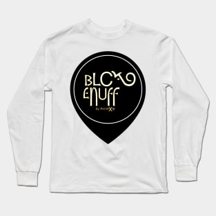 Destination Black Enough Long Sleeve T-Shirt